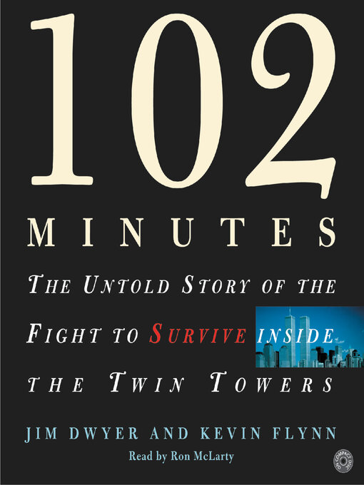 Title details for 102 Minutes by Jim Dwyer - Available